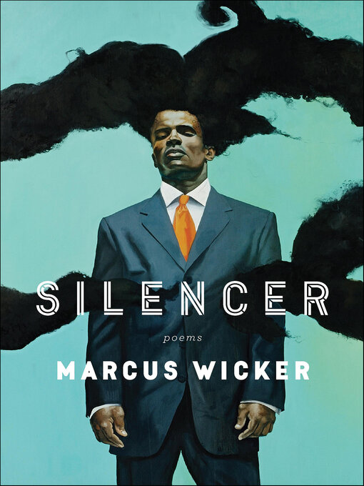 Title details for Silencer by Marcus Wicker - Wait list